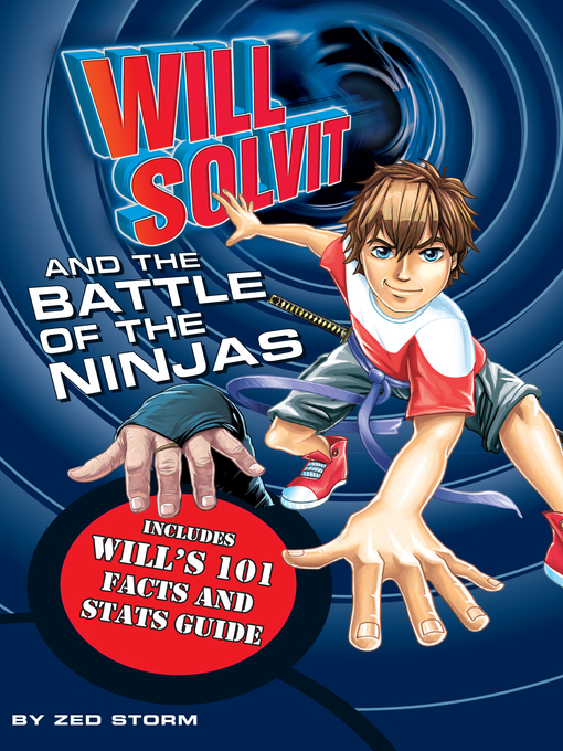 Title details for Will Solvit and the Battle of the Ninjas by Zed Storm - Available